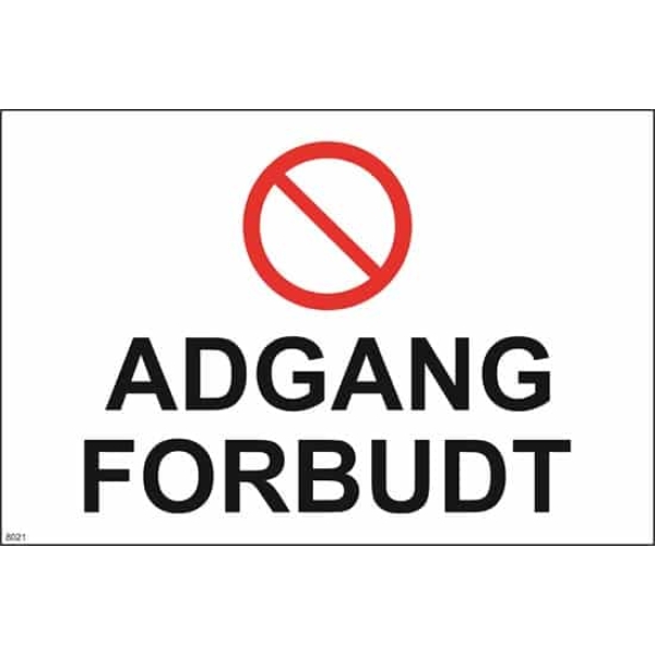 ADGANG FORBUDT, 30X20 1