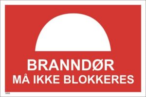 Branndør må ikke blokkeres 30X20 cm, Brannskilt