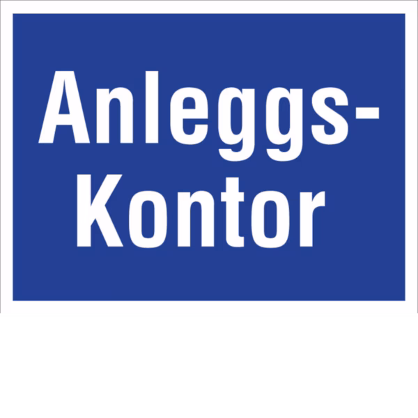 Informasjonsskilt Anleggskontor i aluminium, reflekterende utførelse, 40x30 cm