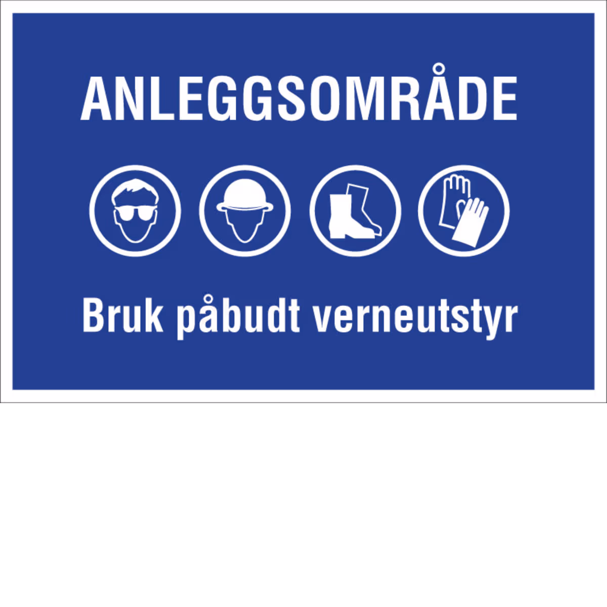 Påbudsskilt Anleggsområde – bruk påbudt verneutstyr i aluminium, reflekterende utførelse, 40x30 cm