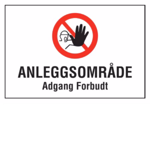 Forbudsskilt Anleggsområde – adgang forbudt i aluminium, reflekterende utførelse, 60x40 cm