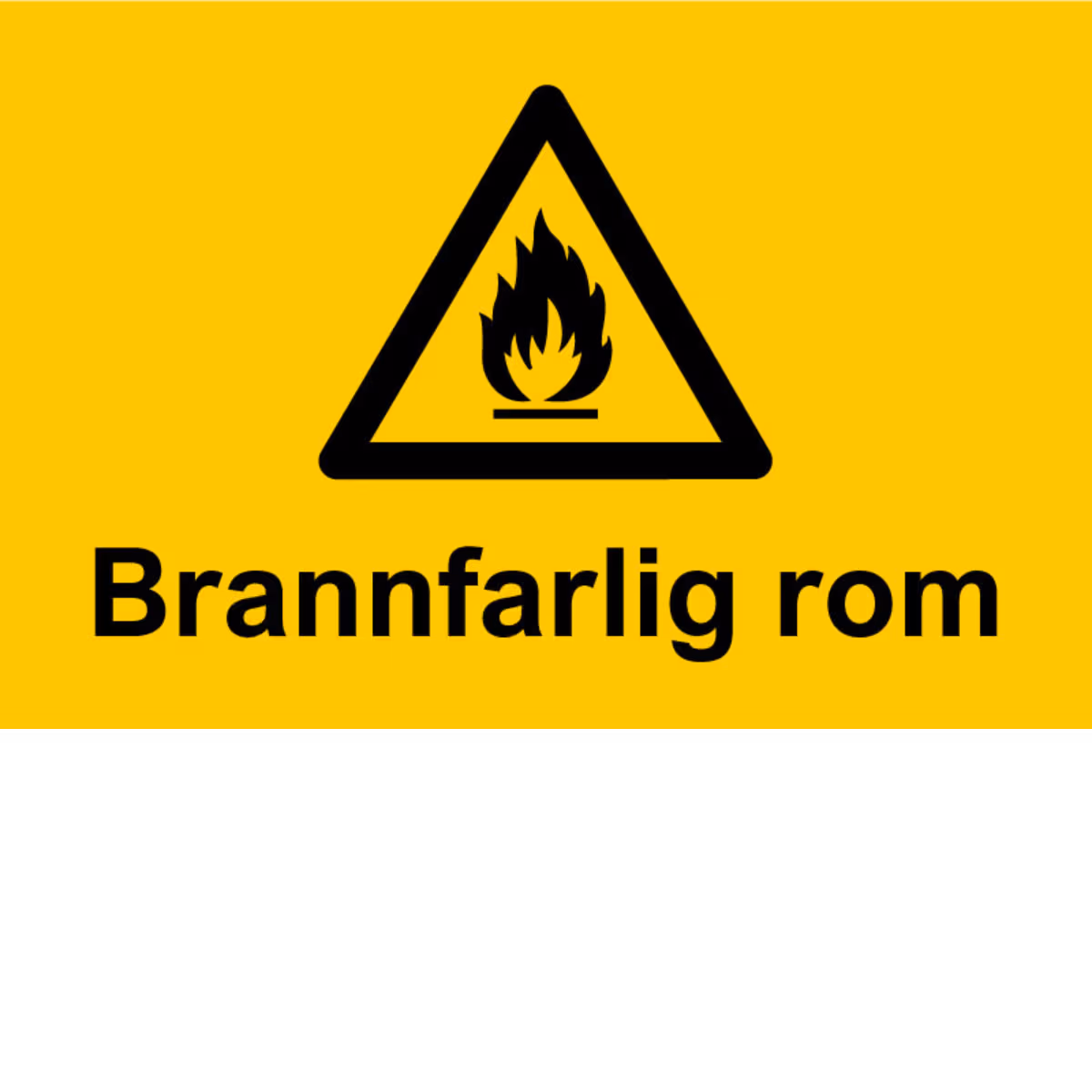 Advarselsskilt Advarsel – brannfarlig rom i aluminium