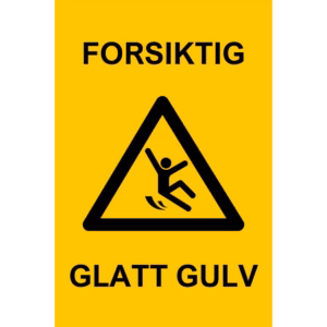Advarselsskilt Forsiktig – glatt gulv i aluminium, 30x20 cm