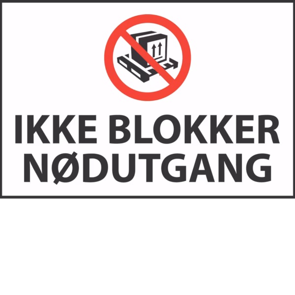 Ikke blokker nødutgang skilt