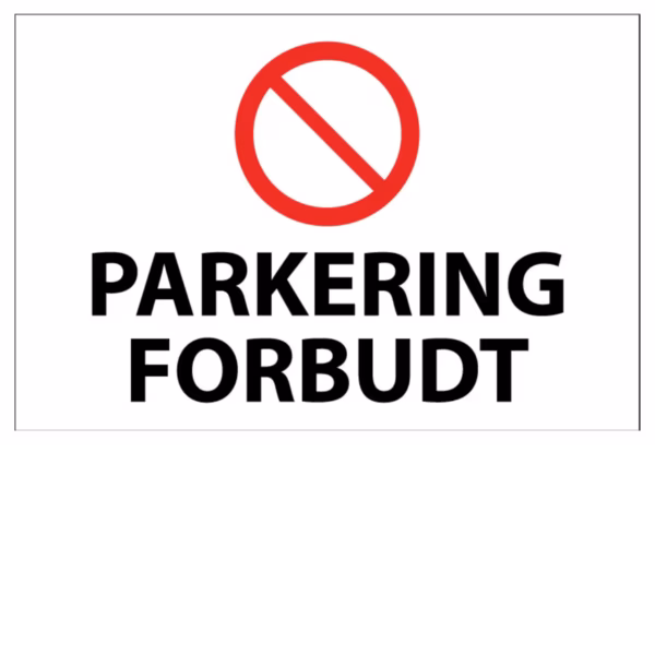 Forbudsskilt Parkering forbudt i aluminium, 30x20 cm og 60x40 cm