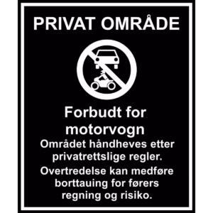 Forbudsskilt Forbudt for motorvogn i aluminium, reflekterende utførelse, 50x60 cm