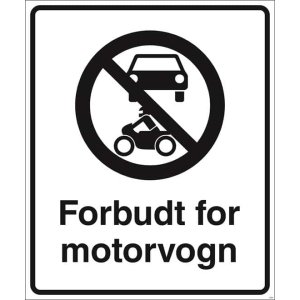 Skilt Forbudt for motorvogn