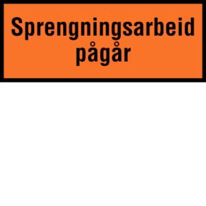 Advarselsskilt Sprengningsarbeid pågår i aluminium, reflekterende utførelse, 100x40 cm