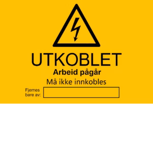 Advarselsskilt Utkoblet – arbeid pågår må ikke innkobles i aluminium, 30x20 cm, norsk og engelsk
