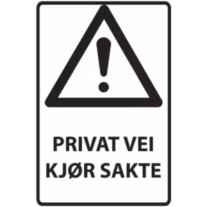 Informasjonsskilt Privat vei – kjør sakte i aluminium, 40x60 cm