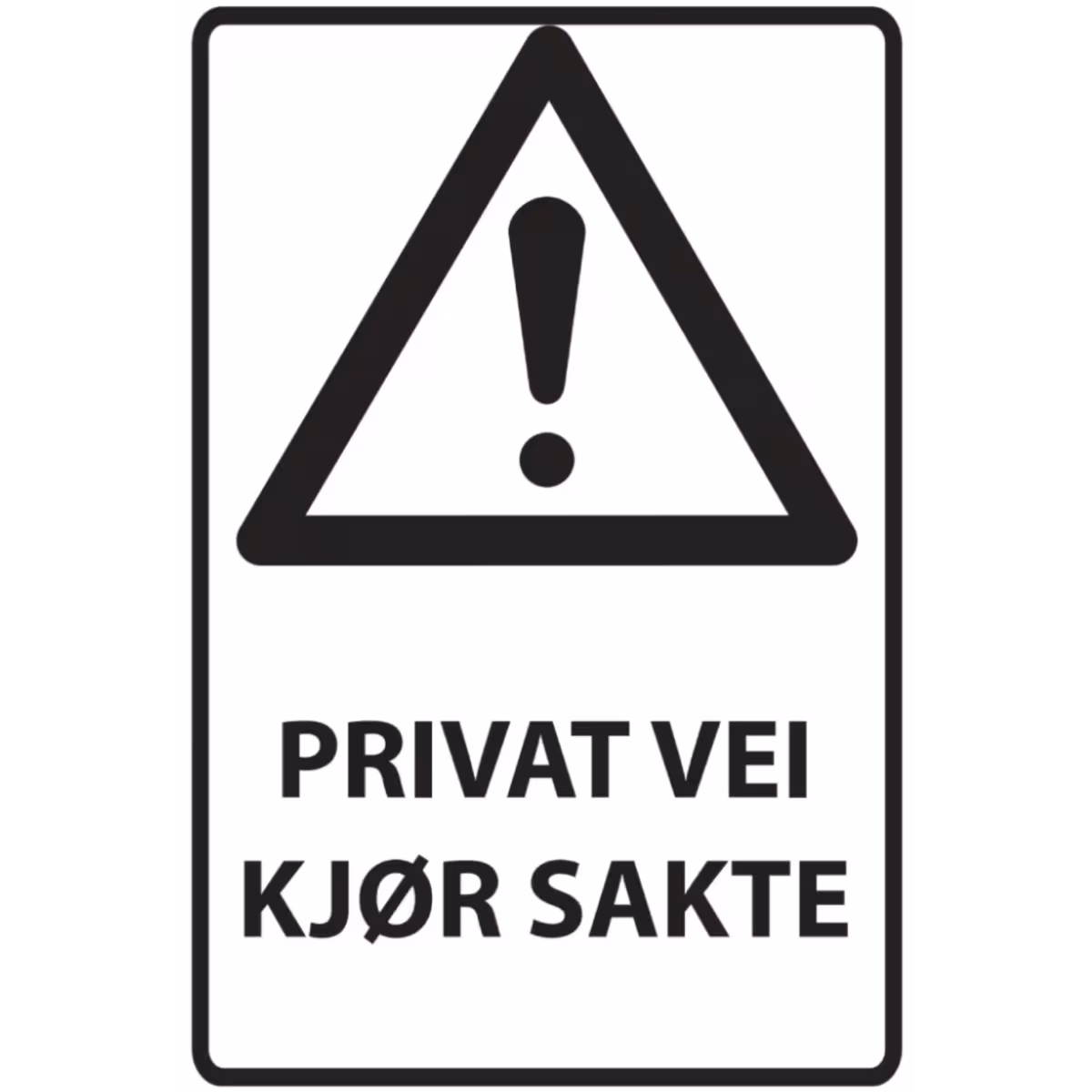Informasjonsskilt Privat vei – kjør sakte i aluminium, 40x60 cm