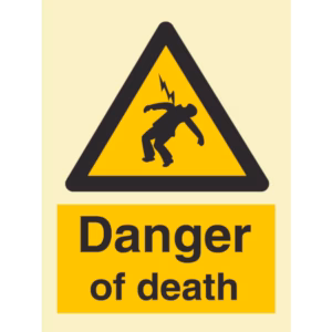 Advarselsskilt Fare for livet (Danger of Death)