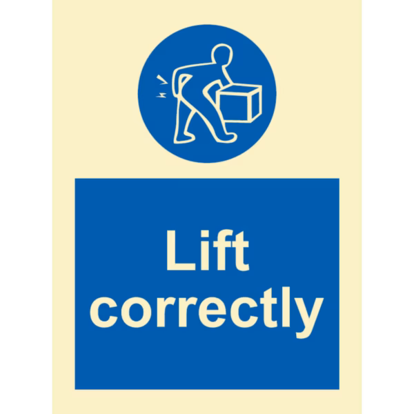 Instruksjonsskilt Løft korrekt (Lift Correctly)