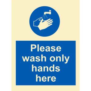 Instruksjonsskilt Vask kun hendene her (Please Wash Only Your Hands Here)