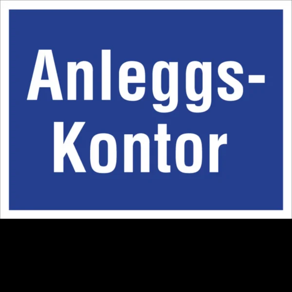 Informasjonsskilt Anleggskontor i aluminium, reflekterende utførelse, 40x30 cm