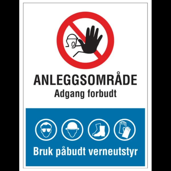 Skilt Anleggsområde – adgang forbudt og bruk påbudt verneutstyr i aluminium, reflekterende utførelse