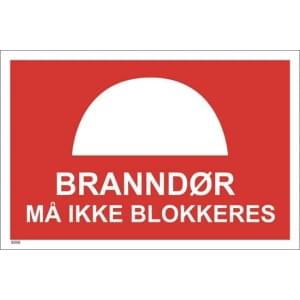 Branndør må ikke blokkeres 30X20 cm, Brannskilt